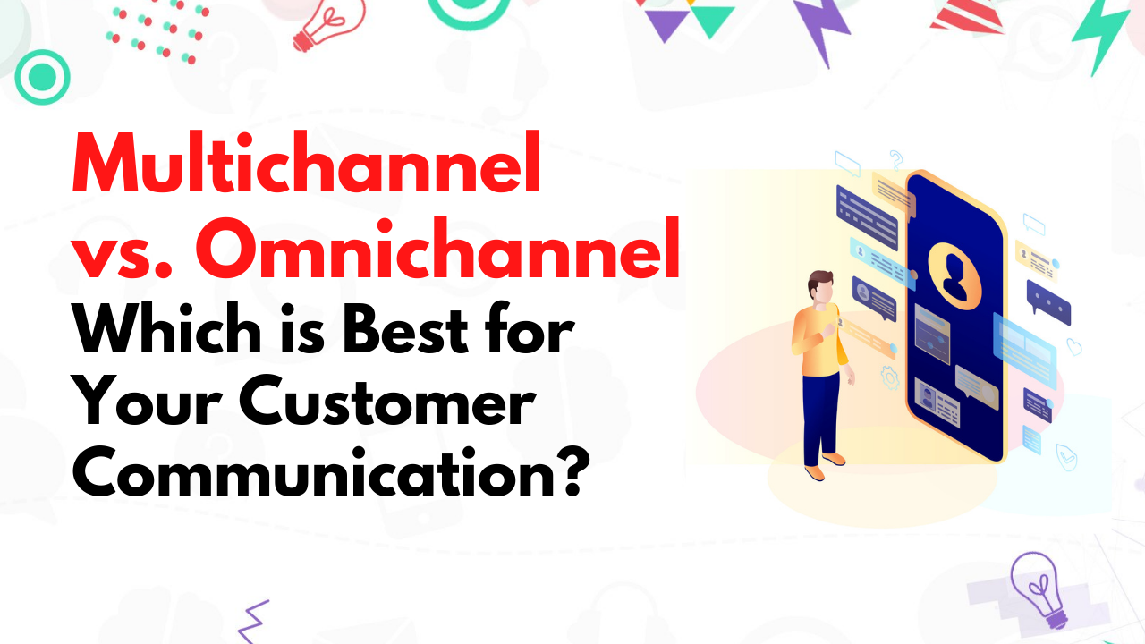 CommBox - Blog - Multichannel-vs-Omnichannel