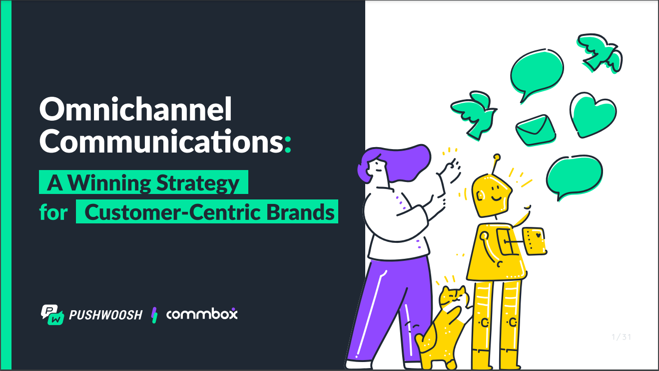 Omnichannel Communication: A Winning Strategy for Customer-Centric Brands